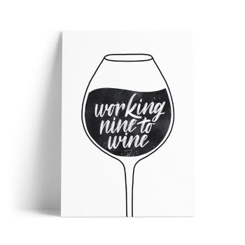 Kartka z nadrukiem Working Nine to Wine Printintin, format A4