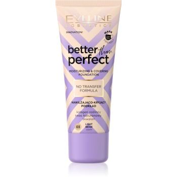 Eveline Cosmetics Better than Perfect podkład kryjący o działaniu nawilżającym odcień 03 Light Beige Warm 30 ml