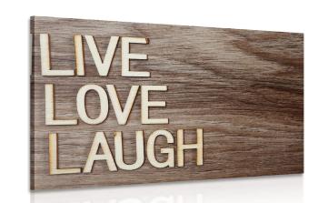 Obraz ze słowami - Live Love Laugh - 60x40