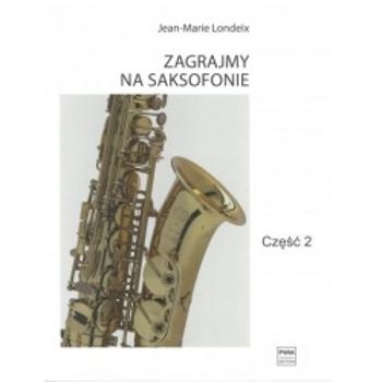 Pwm Londeix Zagrajmy Na Saksofonie Cz2